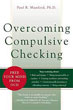 Overcoming Compulsive Checking: Free Your Mind from OCD